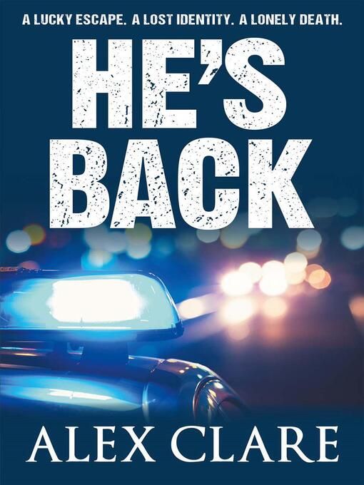 Title details for He's Back by Jeffrey Collyer - Available